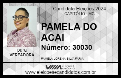 Candidato PAMELA DO ACAI 2024 - CAPITÓLIO - Eleições