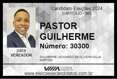 Candidato PASTOR GUILHERME 2024 - CAPITÓLIO - Eleições