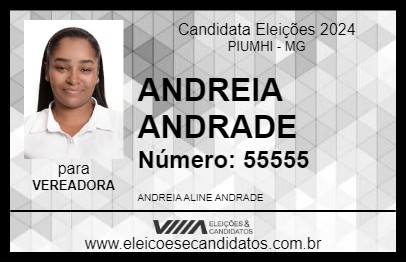 Candidato ANDREIA ANDRADE 2024 - PIUMHI - Eleições