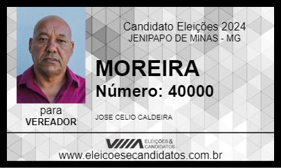 Candidato MOREIRA 2024 - JENIPAPO DE MINAS - Eleições