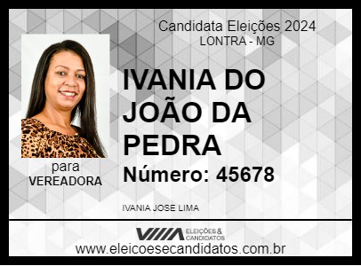 Candidato IVANIA DO JOÃO DA PEDRA 2024 - LONTRA - Eleições