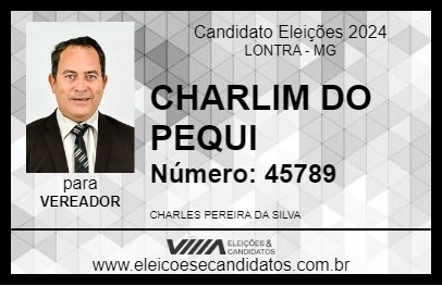 Candidato CHARLIM DO PEQUI 2024 - LONTRA - Eleições