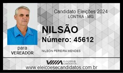 Candidato NILSÃO 2024 - LONTRA - Eleições