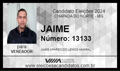 Candidato JAIME 2024 - CHAPADA DO NORTE - Eleições