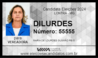 Candidato DILURDES 2024 - LONTRA - Eleições