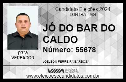 Candidato JÓ DO BAR DO CALDO 2024 - LONTRA - Eleições