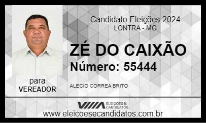 Candidato ZÉ DO CAIXÃO 2024 - LONTRA - Eleições