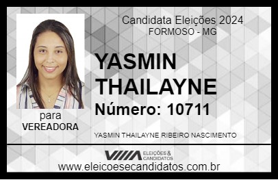 Candidato YASMIN THAILAYNE 2024 - FORMOSO - Eleições