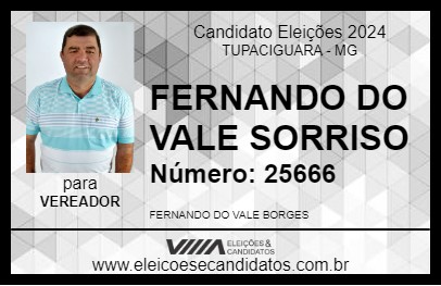 Candidato FERNANDO DO VALE  SORRISO  2024 - TUPACIGUARA - Eleições