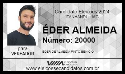 Candidato ÉDER ALMEIDA 2024 - ITANHANDU - Eleições