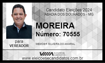 Candidato MOREIRA 2024 - ABADIA DOS DOURADOS - Eleições