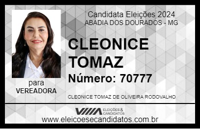 Candidato CLEONICE TOMAZ 2024 - ABADIA DOS DOURADOS - Eleições