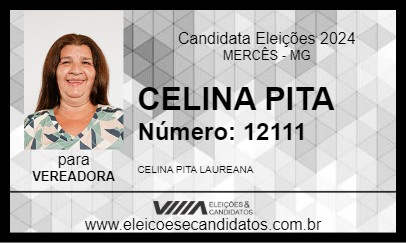 Candidato CELINA PITA 2024 - MERCÊS - Eleições