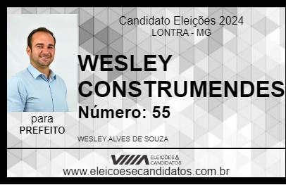 Candidato WESLEY CONSTRUMENDES 2024 - LONTRA - Eleições