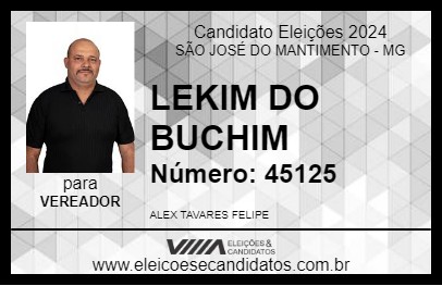 Candidato LEKIM DO BUCHIM 2024 - SÃO JOSÉ DO MANTIMENTO - Eleições