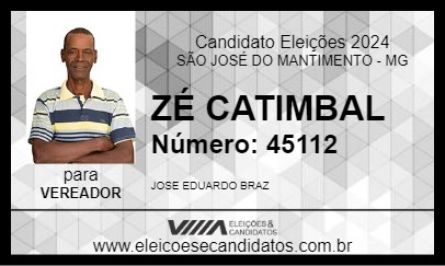 Candidato ZÉ CATIMBAL 2024 - SÃO JOSÉ DO MANTIMENTO - Eleições