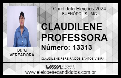 Candidato CLAUDILENE PROFESSORA 2024 - BUENÓPOLIS - Eleições