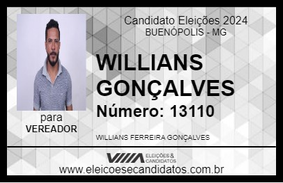 Candidato WILLIANS GONÇALVES 2024 - BUENÓPOLIS - Eleições