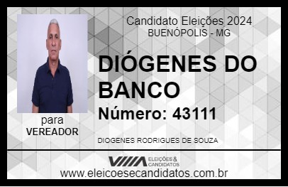 Candidato DIÓGENES DO BANCO 2024 - BUENÓPOLIS - Eleições