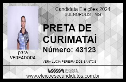 Candidato PRETA DE CURIMATAÍ 2024 - BUENÓPOLIS - Eleições