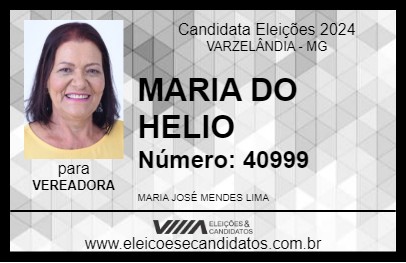 Candidato MARIA DO HELIO 2024 - VARZELÂNDIA - Eleições