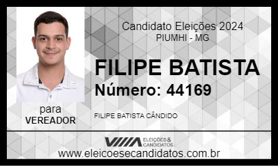 Candidato FILIPE BATISTA 2024 - PIUMHI - Eleições