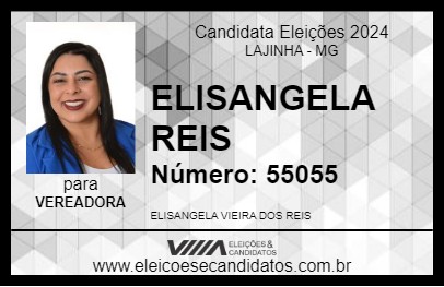 Candidato ELISANGELA REIS 2024 - LAJINHA - Eleições