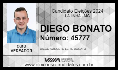 Candidato DIEGO BONATO 2024 - LAJINHA - Eleições