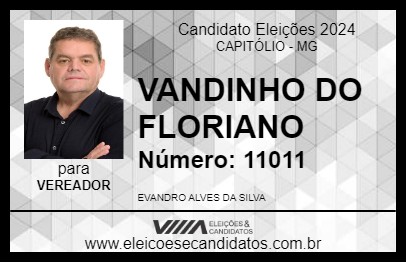 Candidato VANDINHO DO FLORIANO 2024 - CAPITÓLIO - Eleições