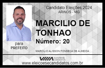 Candidato MARCILIO DE TONHAO 2024 - ARINOS - Eleições