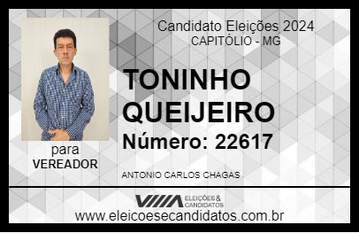 Candidato TONINHO QUEIJEIRO 2024 - CAPITÓLIO - Eleições