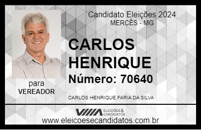 Candidato CARLOS HENRIQUE 2024 - MERCÊS - Eleições