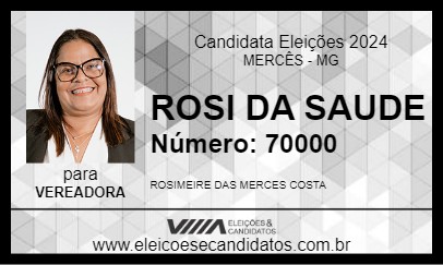 Candidato ROSI DA SAUDE 2024 - MERCÊS - Eleições