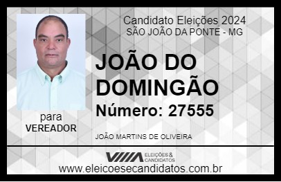 Candidato JOÃO DO DOMINGÃO 2024 - SÃO JOÃO DA PONTE - Eleições