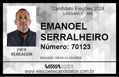 Candidato EMANOEL SERRALHEIRO 2024 - LASSANCE - Eleições