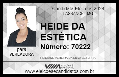 Candidato HEIDE DA ESTÉTICA 2024 - LASSANCE - Eleições