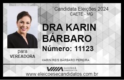 Candidato DRA KARIN BÁRBARO 2024 - CAETÉ - Eleições