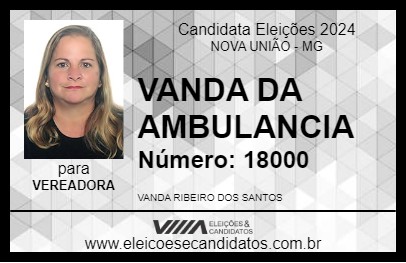 Candidato VANDA DA AMBULANCIA 2024 - NOVA UNIÃO - Eleições