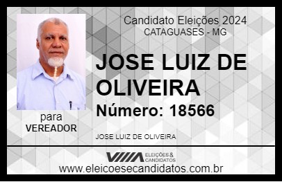 Candidato JOSE LUIZ DE OLIVEIRA 2024 - CATAGUASES - Eleições