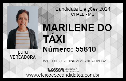 Candidato MARILENE DO TÁXI 2024 - CHALÉ - Eleições