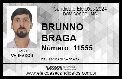 Candidato BRUNNO BRAGA 2024 - DOM BOSCO - Eleições