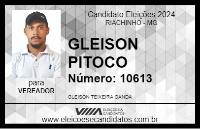 Candidato GLEISON PITOCO 2024 - RIACHINHO - Eleições