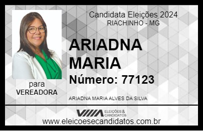 Candidato ARIADNA MARIA 2024 - RIACHINHO - Eleições