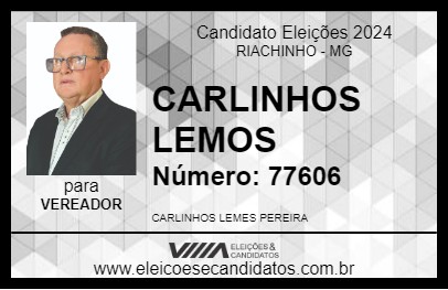 Candidato CARLINHOS LEMOS 2024 - RIACHINHO - Eleições