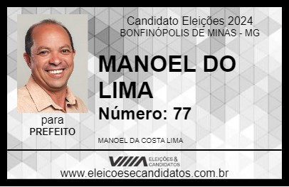 Candidato MANOEL DO LIMA 2024 - BONFINÓPOLIS DE MINAS - Eleições