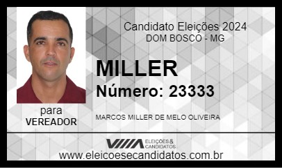 Candidato MILLER 2024 - DOM BOSCO - Eleições