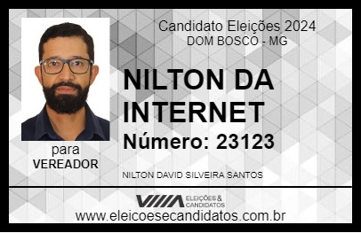 Candidato NILTON DA INTERNET 2024 - DOM BOSCO - Eleições