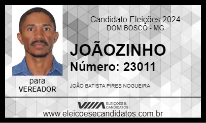 Candidato JOÃOZINHO 2024 - DOM BOSCO - Eleições