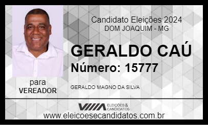 Candidato GERALDO CAÚ 2024 - DOM JOAQUIM - Eleições