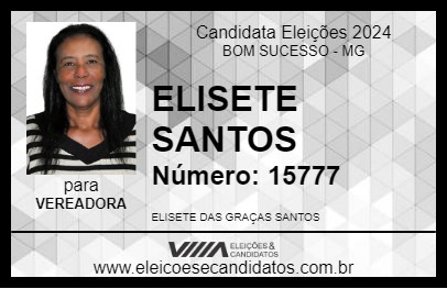 Candidato ELISETE SANTOS 2024 - BOM SUCESSO - Eleições